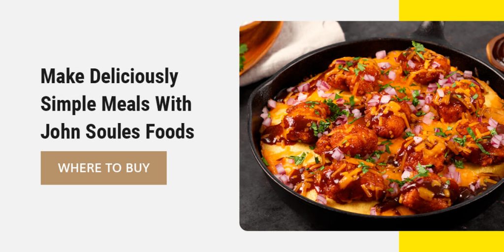 Make Deliciously Simple Meals With John Soules Foods
